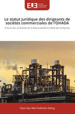 Le statut juridique des dirigeants de sociétés commerciales de l’OHADA