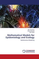 Mathematical Models for Epidemiology and Ecology