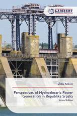 Perspectives of Hydroelectric Power Generation in Republika Srpska