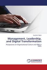 Management, Leadership, and Digital Transformation