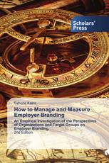 How to Manage and Measure Employer Branding