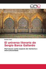 El universo literario de Sergio Barce Gallardo