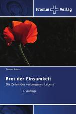 Brot der Einsamkeit