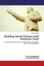 Building Soviet Citizens with American Tools