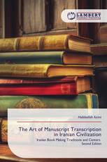 The Art of Manuscript Transcription in Iranian Civilization