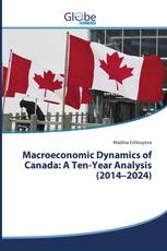 Macroeconomic Dynamics of Canada: A Ten-Year Analysis (2014–2024)