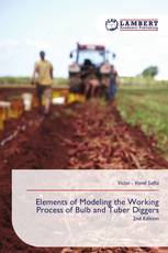 Elements of Modeling the Working Process of Bulb and Tuber Diggers