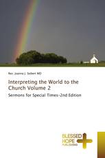 Interpreting the World to the Church Volume 2