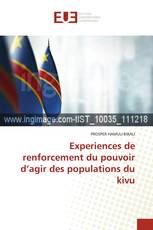 Experiences de renforcement du pouvoir d’agir des populations du kivu