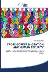 CROSS-BORDER MIGRATION AND HUMAN SECURITY