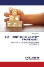CSF - CONVERGED SECURITY FRAMEWORK
