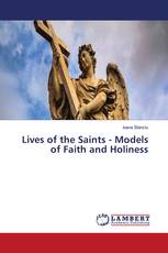 Lives of the Saints - Models of Faith and Holiness