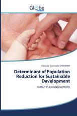 Determinant of Population Reduction for Sustainable Development