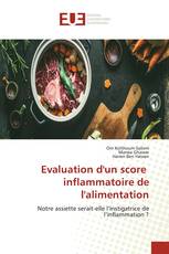Evaluation d'un score inflammatoire de l'alimentation