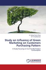 Study on Influence of Green Marketing on Customers Purchasing Pattern