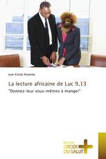 La lecture africaine de Luc 9,13