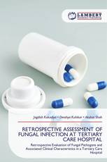RETROSPECTIVE ASSESSMENT OF FUNGAL INFECTION AT TERTIARY CARE HOSPITAL