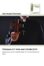 Thomas et son ami exorciste