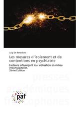 Les mesures d’isolement et de contentions en psychiatrie
