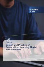Design and Practice of Personalized Learning Model in Universities