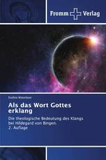Als das Wort Gottes erklang