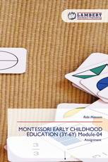 MONTESSORI EARLY CHILDHOOD EDUCATION (3Y-6Y) Module-04