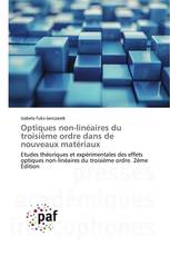 Optiques non-linéaires du troisième ordre dans de nouveaux matériaux