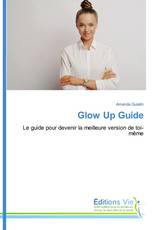 Glow Up Guide