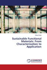 Sustainable Functional Materials: From Characterization to Application