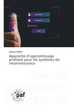 Approche d’apprentissage profond pour les systèmes de reconnaissance
