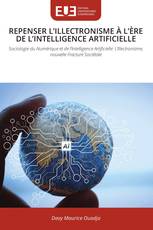 REPENSER L’ILLECTRONISME À L’ÈRE DE L’INTELLIGENCE ARTIFICIELLE