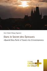 Dans le Secret des Épreuves