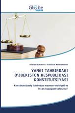 YАNGI TАHRIRDАGI О‘ZBEKISTОN RESPUBLIKАSI KОNSTITUTSIYАSI
