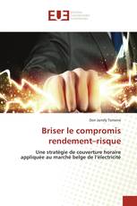 Briser le compromis rendement–risque