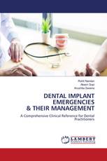 DENTAL IMPLANT EMERGENCIES & THEIR MANAGEMENT
