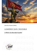 LUMIÈRES SUR L’INVISIBLE