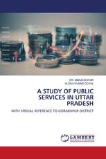 A STUDY OF PUBLIC SERVICES IN UTTAR PRADESH