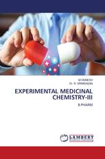 EXPERIMENTAL MEDICINAL CHEMISTRY-III