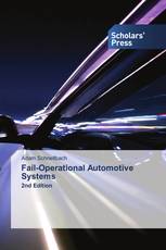Fail-Operational Automotive Systems