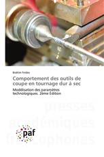 Comportement des outils de coupe en tournage dur à sec