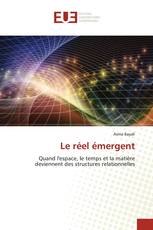 Le réel émergent