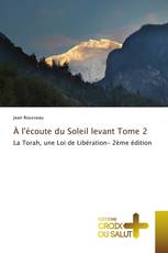 À l'écoute du Soleil levant Tome 2