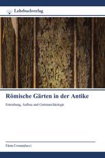 Römische Gärten in der Antike