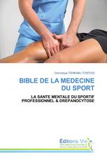 BIBLE DE LA MEDECINE DU SPORT