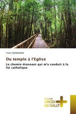 Du temple à l'Eglise