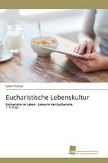 Eucharistische Lebenskultur