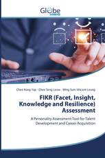 FIKR (Facet, Insight, Knowledge and Resilience) Assessment