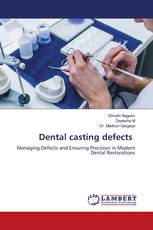 Dental casting defects