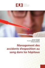 Management des accidents d'exposition au sang dans les hôpitaux