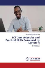 ICT Competencies and Practical Skills Possessed by Lecturers